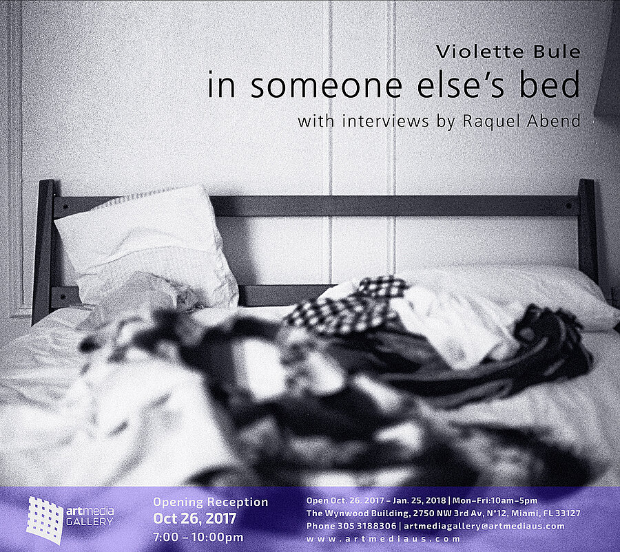 Invitation & Installation views | in someone else's bed | Violette Bule | Miami FL